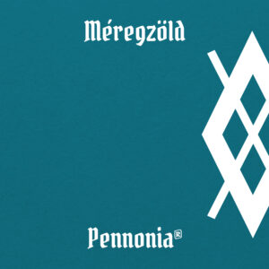 Pennonia Méregzöld